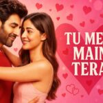 Tu Meri Main Tera Main Tera Tu Meri